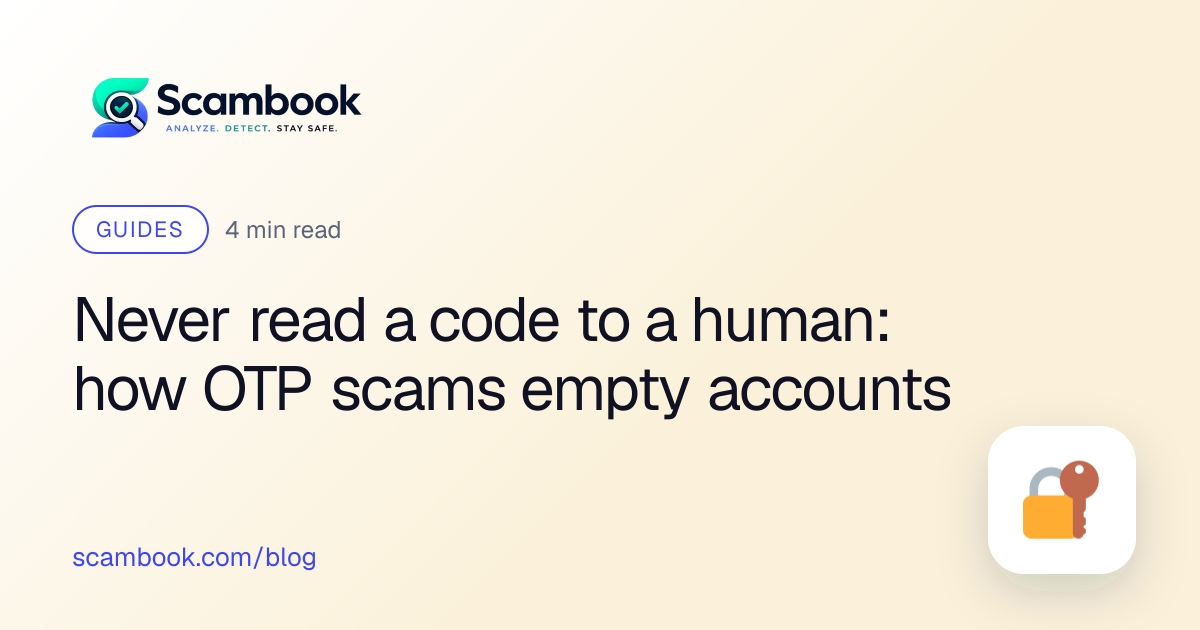 Never read a code to a human: how OTP scams empty accounts